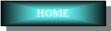 Text Box: HOME